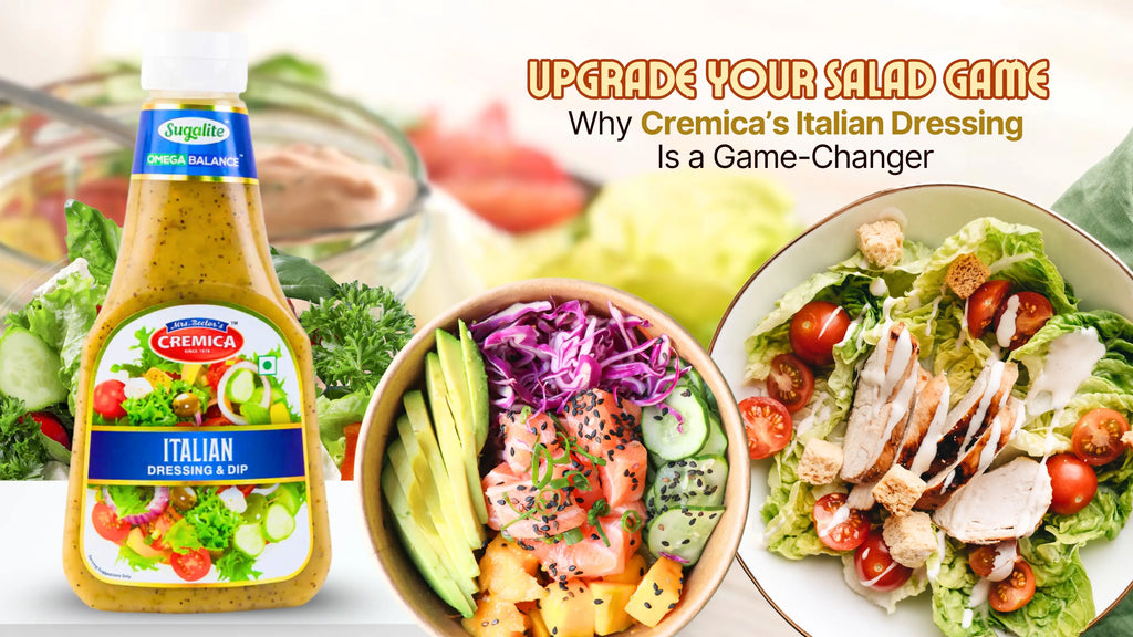 Upgrade Your Salad Game: Why Cremica’s Italian Dressing Is A Game-Changer