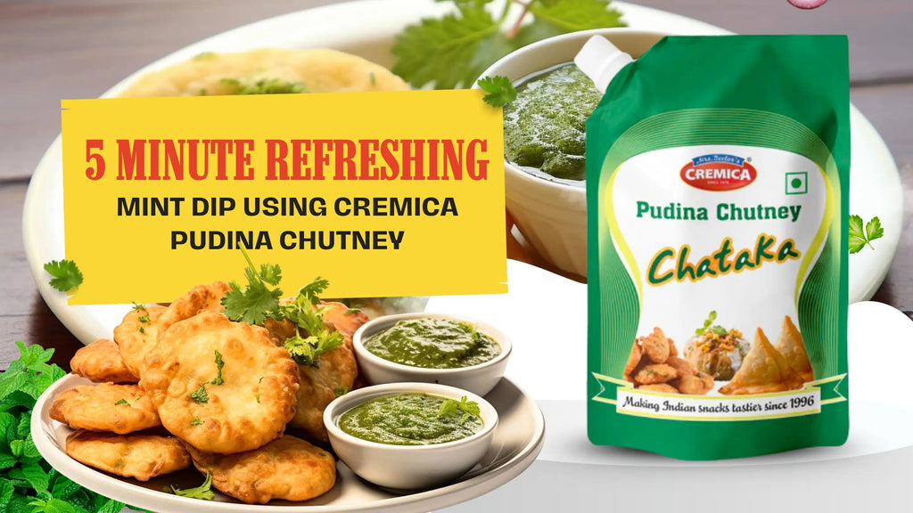 5-Minute Refreshing Mint Dip Using Cremica Pudina Chutney