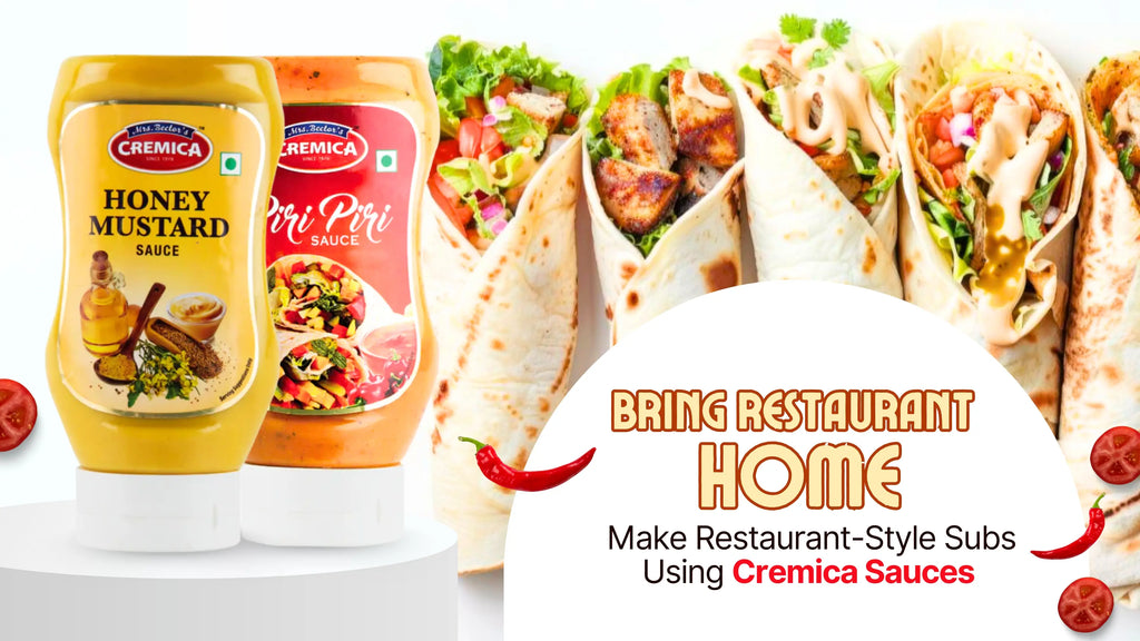 Bring Restaurant Home: Make Restaurant-Style Subs Using Cremica Sauces