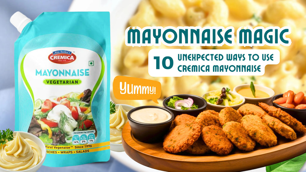 Mayonnaise Magic: 10 Unexpected Ways To Use Cremica Mayonnaise
