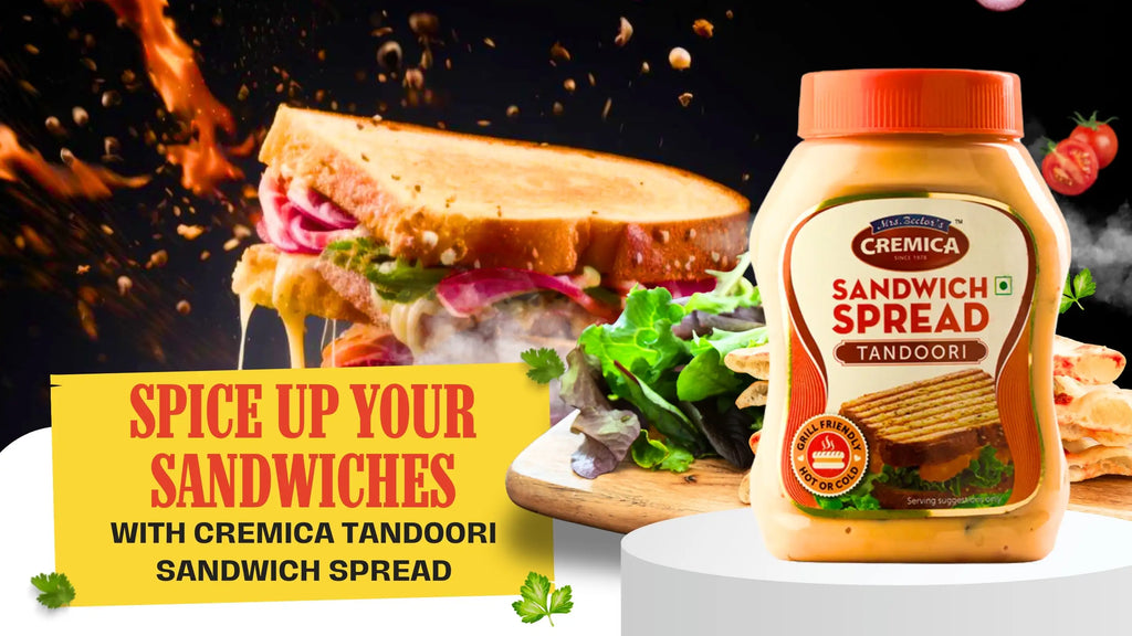 Spice Up Your Sandwiches with Cremica Tandoori Sandwich Spread